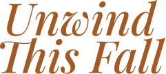 Unwind-this-fall